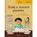 Čteme sami – Matěj a ztracená písmenka - Lenka Hoštičková