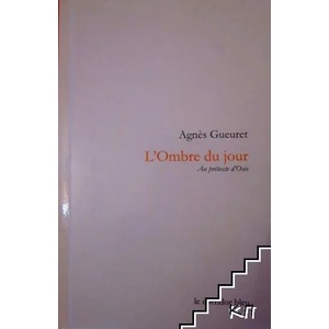 L'Оmbre du jour (ISBN: 9782914033398)