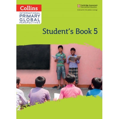 Cambridge Primary Global Perspectives Student's Book: Stage 5
