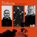 Fragments - Trifecta CD