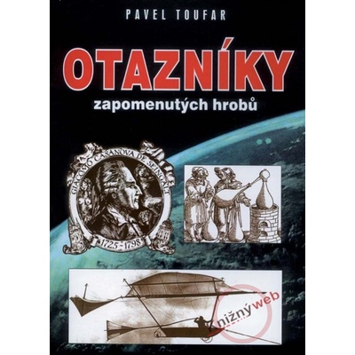 Otazníky zapomenutých hrobů-Setkání s tajemstvím 4