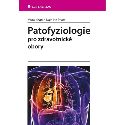 Grada Patofyziologie pro zdravotnické obory Nair Muralitharan
