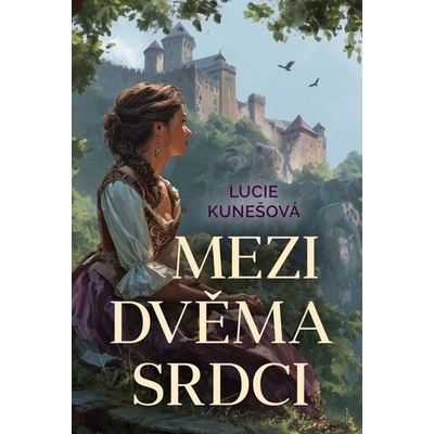Mezi dvěma srdci - Lucie Kunešová