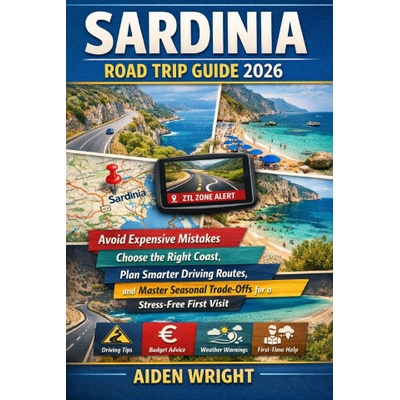 Sardinia Road Trip Guide 2026