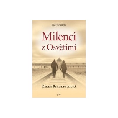 Milenci z Osvětimi