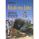 Říkali mu Zeke