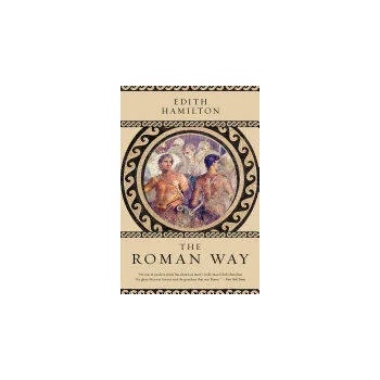 Image 1 of Roman Way | Edith Hamilton