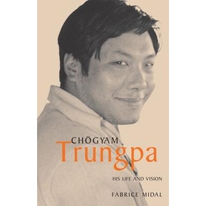Chogyam Trungpa | Fabrice Midal (ISBN: 9781590302361)