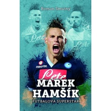 Marek Hamšík: futbalová superstar Roman Smutný