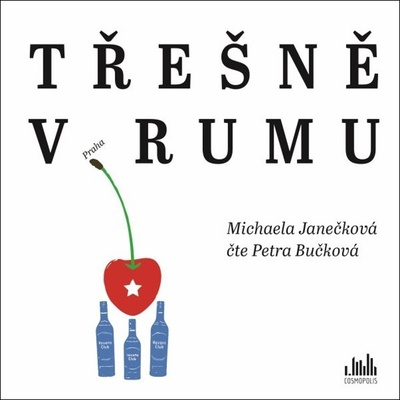 Třešně v rumu - Michaela Janečková