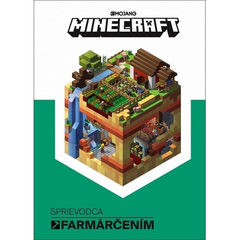 Minecraft: Sprievodca farmárčením