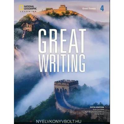 Great Writing 4: Great Essays | Keith S Folse, April Muchmore-Vokoun, Elena Vestri Solomon