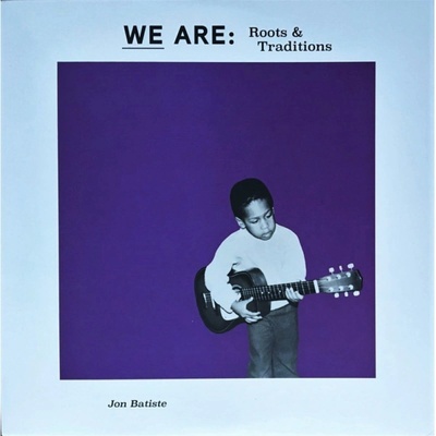 Batiste Jon - We Are - Roots & Traditions LP