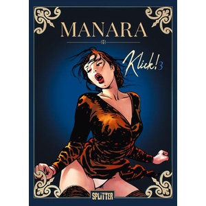 Klick! Band 3 | Milo Manara, Milo Manara (ISBN: 9783689500542)