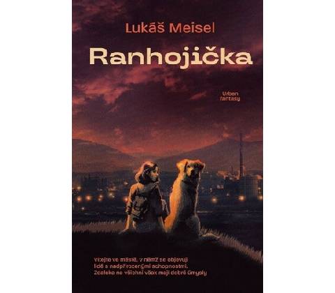Ranhojička - Lukáš Meisel