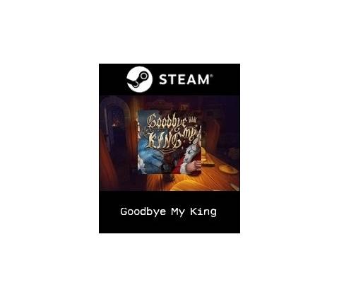 Goodbye My King
