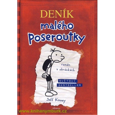 Deník malého poseroutky 1 - Kinney Jeff