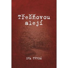 Třešňovou alejí - Eva Tvrdá