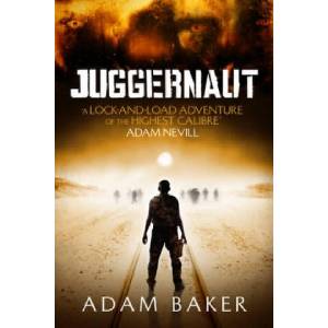 Juggernaut | Adam Baker (ISBN: 9781444709087)