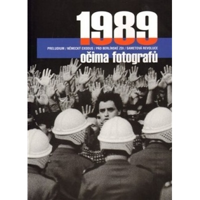 1989 očima fotografů