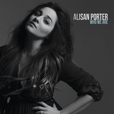 Alisan Porter - Who We Are (CD) (889326035862)