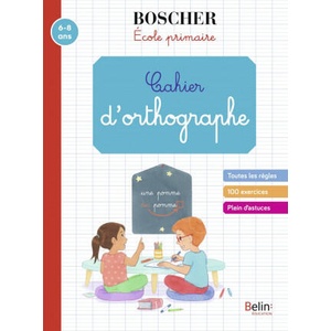 Cahier d'orthographe | Sansey (ISBN: 9791035816803)