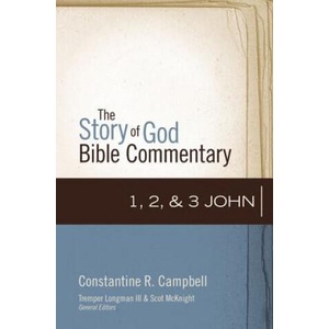 1, 2, and 3 John | Constantine R. Campbell, Tremper Longman, Scot McKnight (ISBN: 9780310327325)