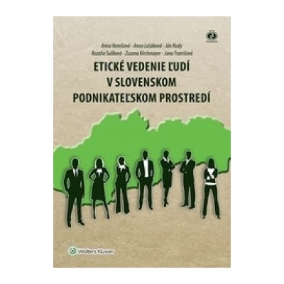 Etické vedenie ľudí v slovenskom podnikateľskom prostredí