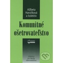 Komunitné ošetrovateľstvo - Alžbeta Hanzlíková