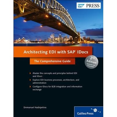 Architecting EDI with SAP Idocs: The Comprehensive Guide Hadzipetros Emmanuel Pevná vazba
