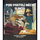 Komiksy a manga Calvin a Hobbes 2 - Pod postelí něco slintá - Watterson Bill