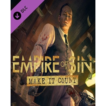 Empire of Sin: Make It Count