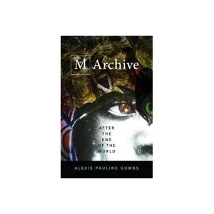 M Archive | Alexis Pauline Gumbs (ISBN: 9780822370840)
