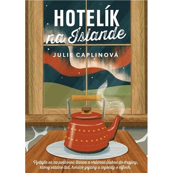 Hotelík na Islande - Julie Caplin