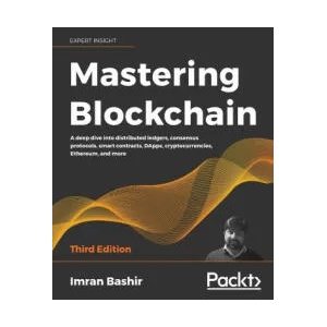 Mastering Blockchain | Imran Bashir (ISBN: 9781839213199)