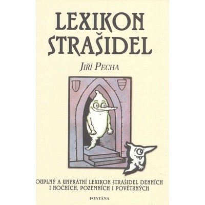 Lexikon strašidel - Jiří Pecha