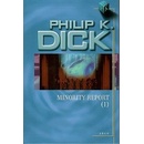 Minority Report I. - Dick Philip K.