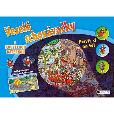 Veselé schovávačky s kouzelnou baterkou - kolektiv autorů