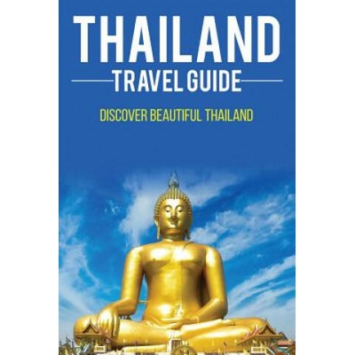Thailand travel guide: Discover Beautiful Thailand | Andrew Lee