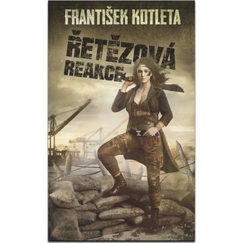 Řetězová reakce - František Kotleta