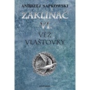 Zaklínač VI: Věž vlaštovky - Andrzej Sapkowski CZ