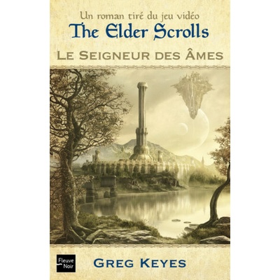 The Elder Scrolls Le seigneur des âmes - tome 2