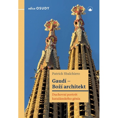 Gaudí - Boží architekt