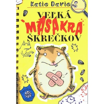 Veľká masakra škrečkov - Katie Davies