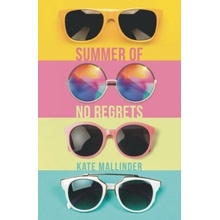 Summer of No Regrets