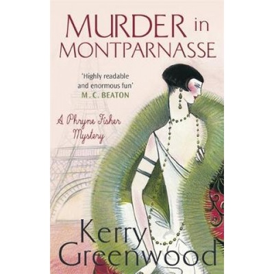 Murder in Montparnasse Greenwood Kerry