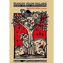 Francois Villon balladái Faludy György átköltésében