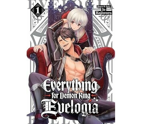 Everything for Demon King Evelogia Vol. 1