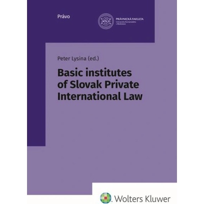 Basic institutes of Slovak Private International Law