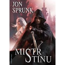 Mistr Stínu - Jon Sprunk